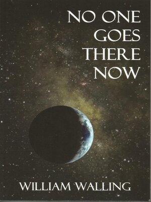 cover image of No One Goes There Now